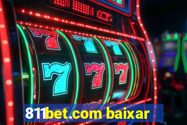 811bet.com baixar